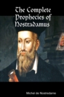 Image for The Complete Prophecies of Nostradamus