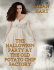 Image for Halloween Party At the Old Potato Chip Factory