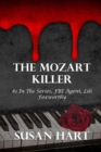 Image for The Mozart Killer: #1 in the Series FBI Agent Lili Foxworthy