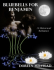 Image for Bluebells for Benjamin: A Historical Romance