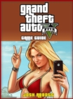 Image for GTA V: The Unofficial Strategies, Tricks and Tips for Grand Theft Auto 5