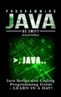 Image for Programming Java: Java Programming, JavaScript, Coding: Programming Guide: Learn in A Day!