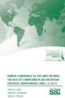 Image for Senior Conference 50, the Army We Need: the Role of Landpower in an Uncertain Strategic Environment, June 1-3, 2014