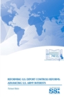 Image for Reforming U.S. Export Controls Reforms: Advancing U.S. Army Interests