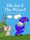 Image for The Cat and the Wizard