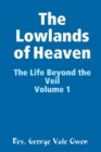 Image for The Lowlands of Heaven