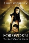 Image for Forsworn (The Last Oracle, Book 2)