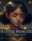 Image for Little Princess: The Collector&#39;s Edition with Annotations and Illustrations