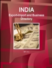 Image for India Export-Import and Business Directory Volume 1 Strategic Information and Contacts