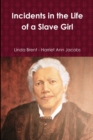 Image for Incidents in the Life of a Slave Girl