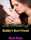Image for Hand of Daddy&#39;s Best Friend (Erotica)