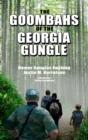 Image for The Goombahs of the Georgia Gungle: the Original Short Stories
