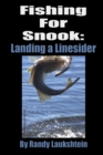 Image for Fishing for Snook: Landing A Linesider