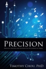 Image for Precision: Principles, Practices and Solutions for the Internet of Things