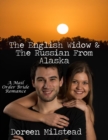 Image for English Widow &amp; the Russian from Alaska: A Mail Order Bride Romance