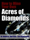Image for How to Mine Your Own Acres of Diamonds