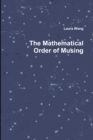 Image for The Mathematical Order of Musing