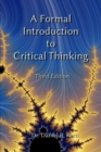 Image for A Formal Introduction to Critical Thinking 3e