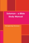 Image for Solomon - a Bible Study Manual