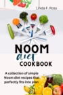Image for Noom Diet Cookbook: A collection of simple Noom diet recipes that perfectly fits into plan