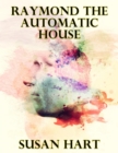 Image for Raymond the Automatic House
