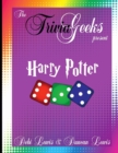Image for The Trivia Geeks Present: Harry Potter