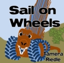 Image for Sail on Wheels