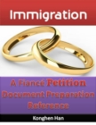 Image for Immigration: A Fiance Petition Document Preparation Reference