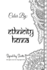 Image for Color by: Ethnicity Henna Signed by Sunita