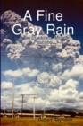 Image for A Fine Gray Rain