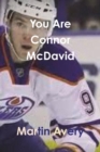Image for You Are Connor McDavid