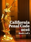 Image for California Penal Code 2016 Book 2 of 2