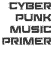 Image for Cyberpunk Music Primer