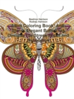 Image for Adult Coloring Book: Anti-Stress Elegant Butterflies Designs For Stress Relief and Relaxation