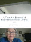 Image for A Theatrical Portrayal of Experiment (Cosmos Drama)