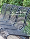 Image for Protective Love