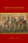 Image for Gaut&#39;s Descendants: Gothic Religion and Culture in Germania