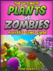 Image for Plants Vs Zombies Game Guide