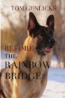 Image for Before the Rainbow Bridge