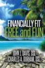 Image for Financially Fit Free and Fun