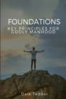 Image for Foundations for Godly Manhood