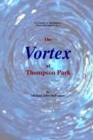 Image for The Vortex at Thompson Park Volume 1