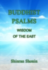Image for Buddhist Psalms: Wisdom of the East.