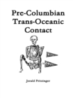 Image for Pre-Columbian Trans-Oceanic Contact