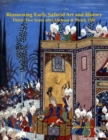 Image for Reassessing Early Safavid Art and History, Thirty Five Years After Dickson &amp; Welch 1981