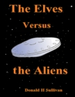 Image for Elves Versus the Aliens