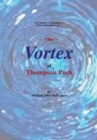 Image for The Vortex at Thompson Park Volume 1