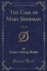 Image for The Case of Mary Sherman