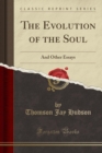Image for The Evolution of the Soul