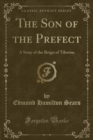 Image for The Son of the Prefect